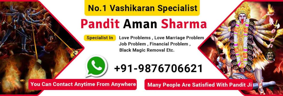 Vashikaran Specialist | 100% Guaranteed Result Call us‎