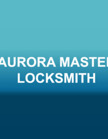 Aurora Master Locksmith